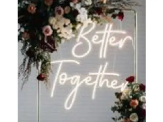 Neon sign 'Better together'